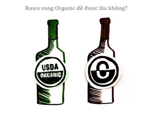 Rượu vang Organic để được lâu không?  Rượu vang Organic để được lâu không?
