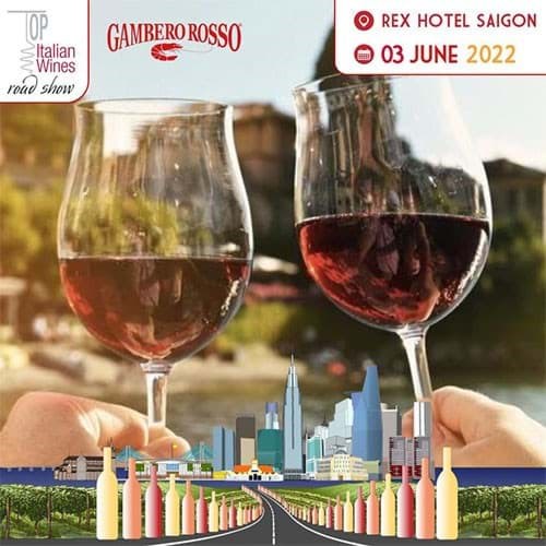 Lễ hội rượu vang Ý 2022 tại Thành Phố Hồ Chí Minh Lễ hội rượu vang Ý 2022 tại Thành Phố Hồ Chí Minh
