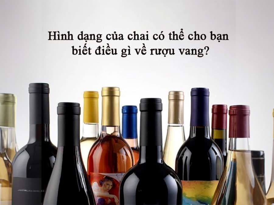 Hình dạng của chai có thể cho bạn biết điều gì về rượu vang?