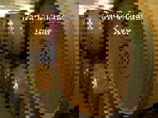 Phân hạng rượu vang Pháp Grand Cru Classe - Graves