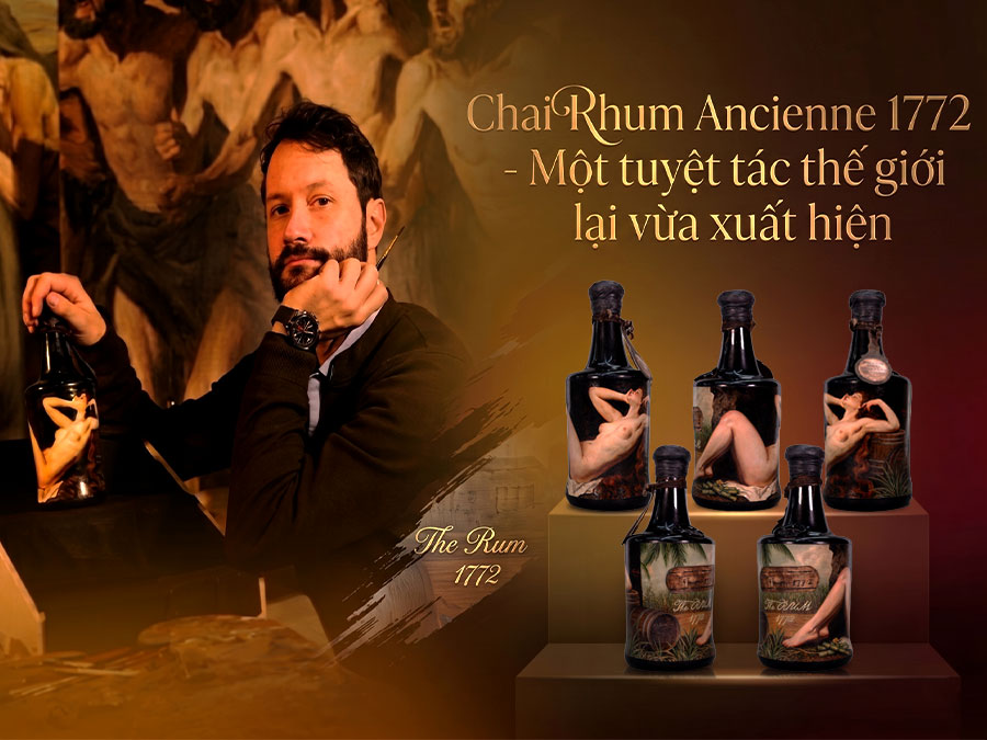  Chai Rhum Ancienne 1772 - Một tuyệt tác thế giới lại vừa xuất hiện 