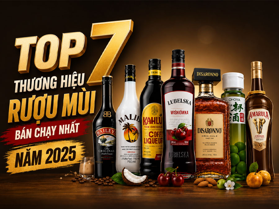 Top 7 thương hiệu rượu mùi bán chạy nhất năm 2025