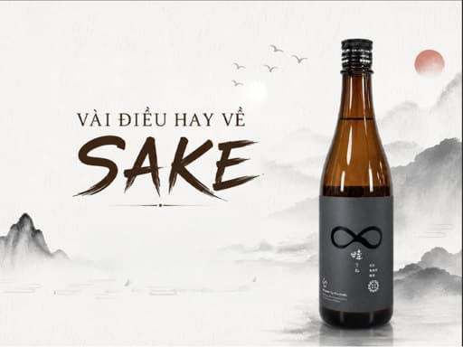 Vài điều hay về rượu Sake cho người yêu rượu whisky