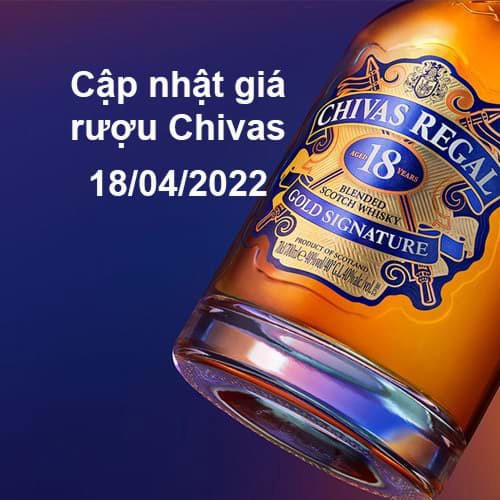 Gia ruou Chivas 2022 Gia ruou Chivas 2022